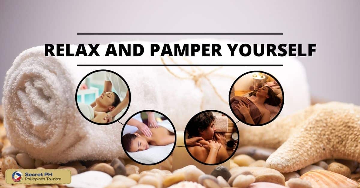 Relax and Pamper Yourself