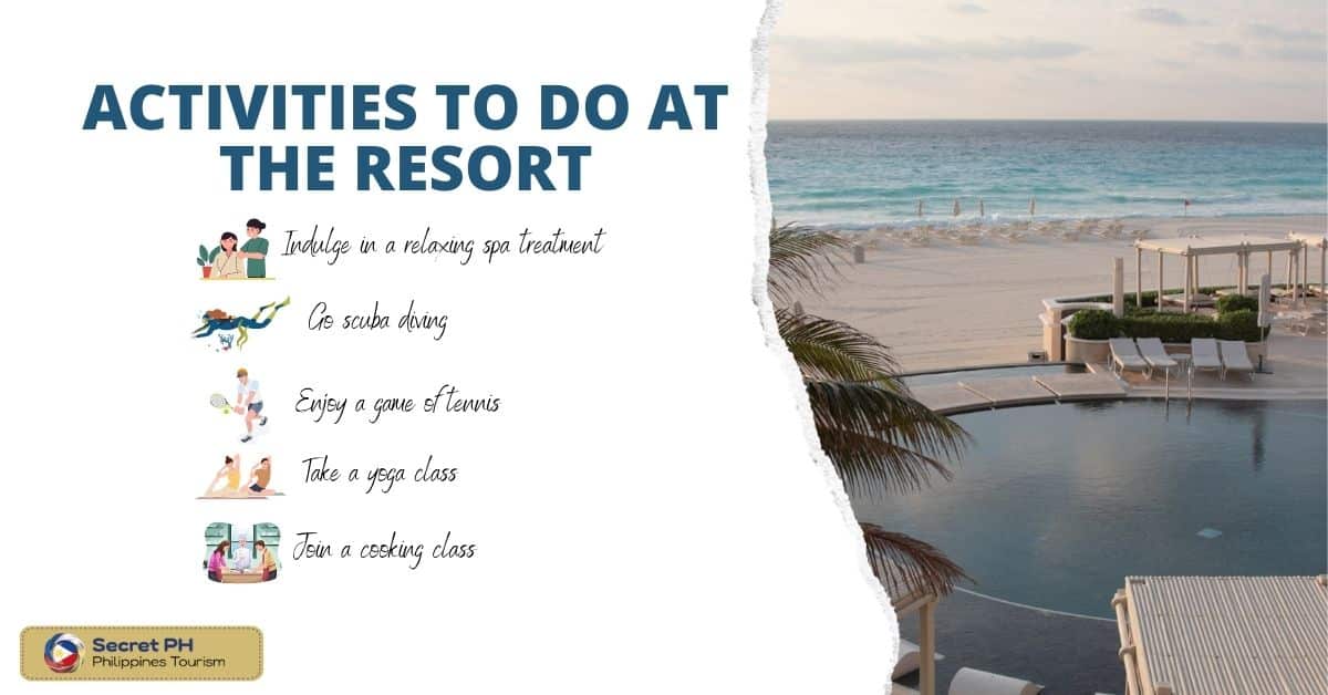 Activities to do at the resort