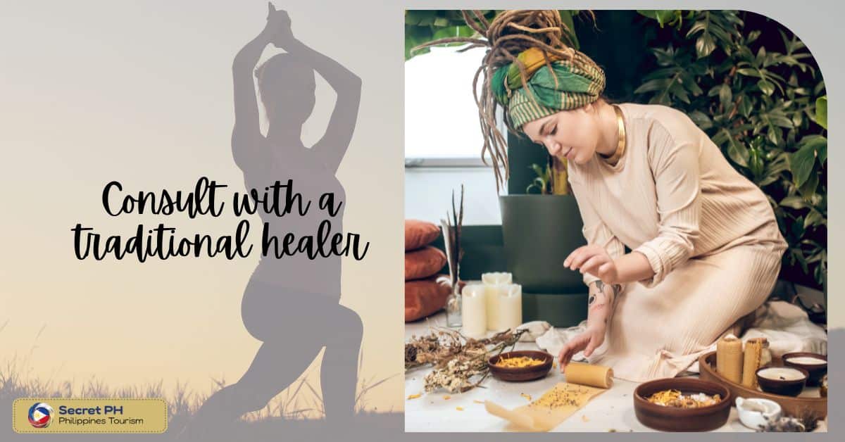 Consult with a traditional healer