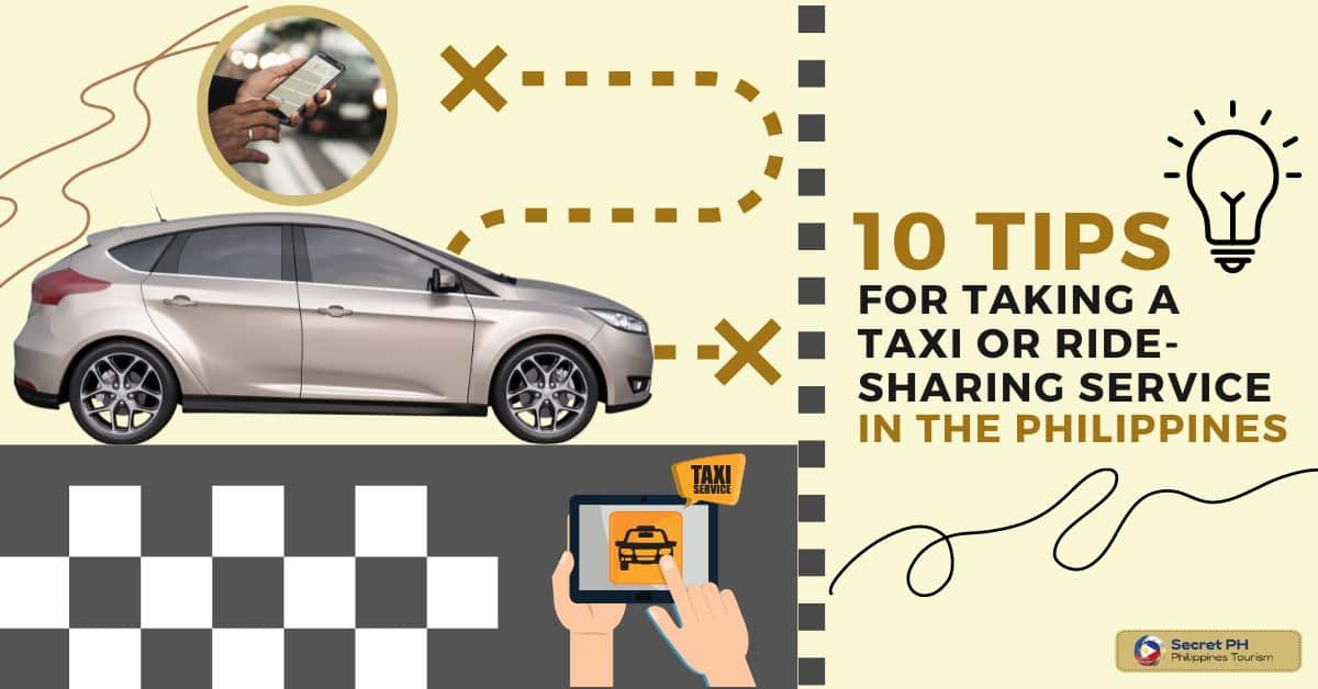 10 Tips for Taking a Taxi or Ride-Sharing Service in the Philippines