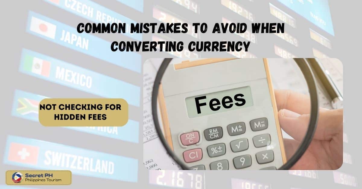 Not checking for hidden fees
