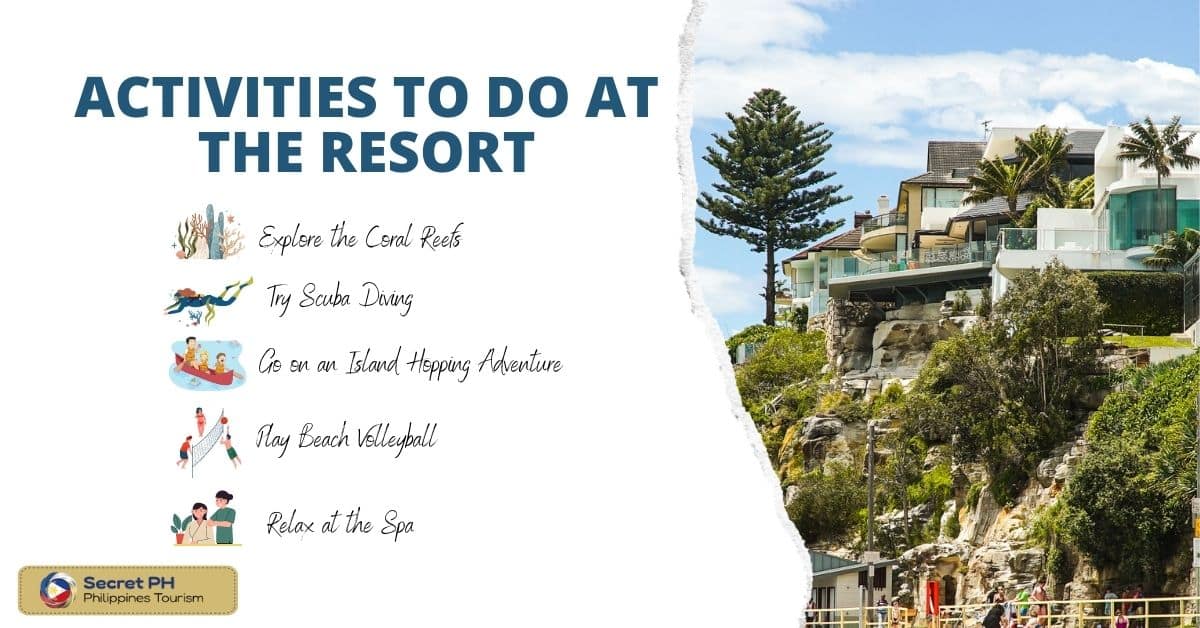Activities to do at the resort