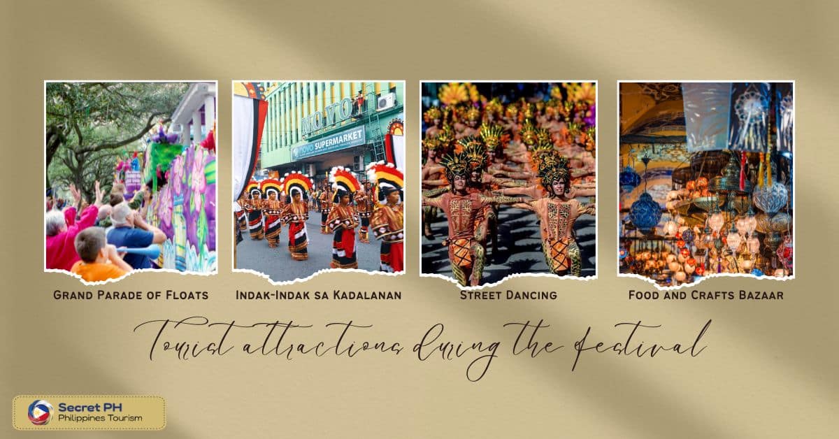 Tourist attractions during the festival