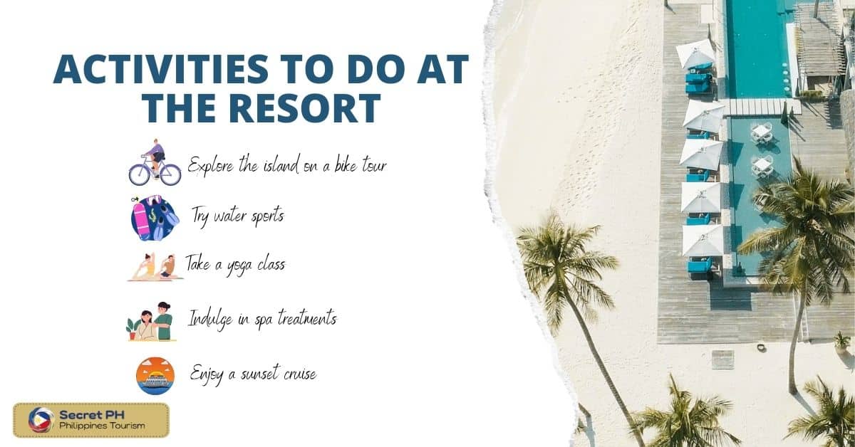 Activities to do at the resort