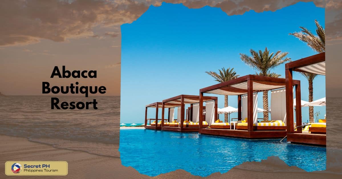 Abaca Boutique Resort