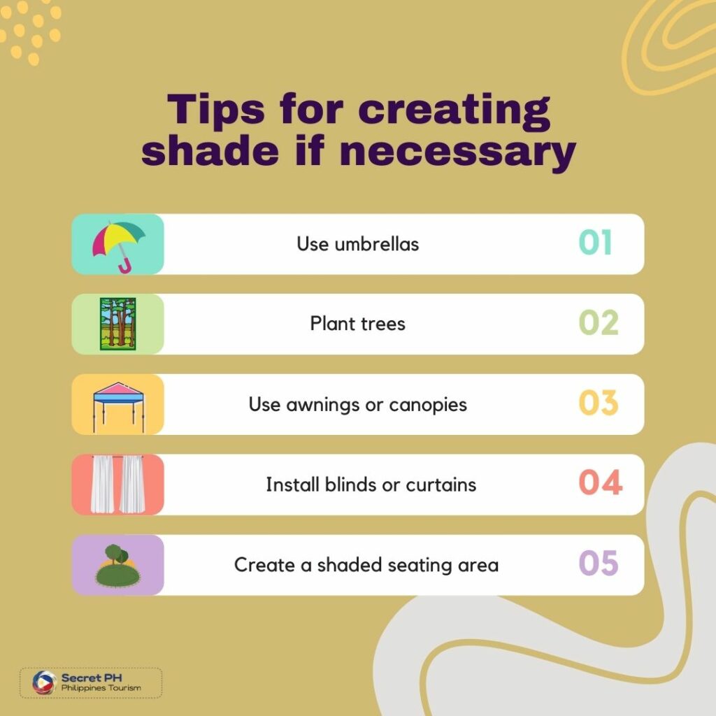 Tips for creating shade if necessary