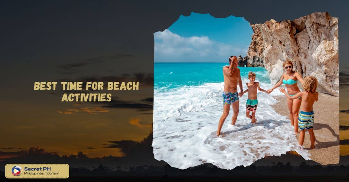 Best time for beach activities