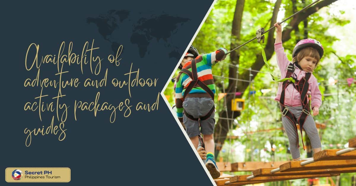 Availability of adventure and outdoor activity packages and guides