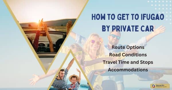How to Get to Ifugao by Private Car