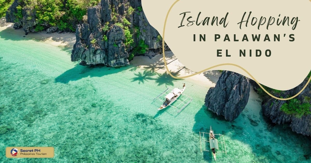 Island Hopping in Palawan’s El Nido