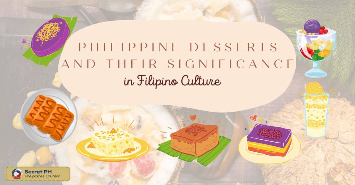 Philippine Desserts and Their Significance in Filipino Culture