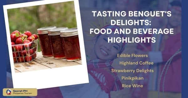 Tasting Benguet's Delights: Food and Beverage Highlights