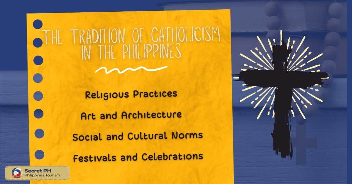 The Tradition of Catholicism in the Philippines