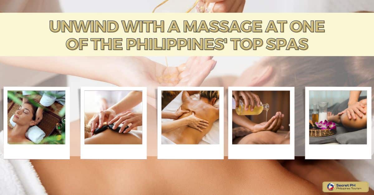 Unwind with a Massage at One of the Philippines’ Top Spas
