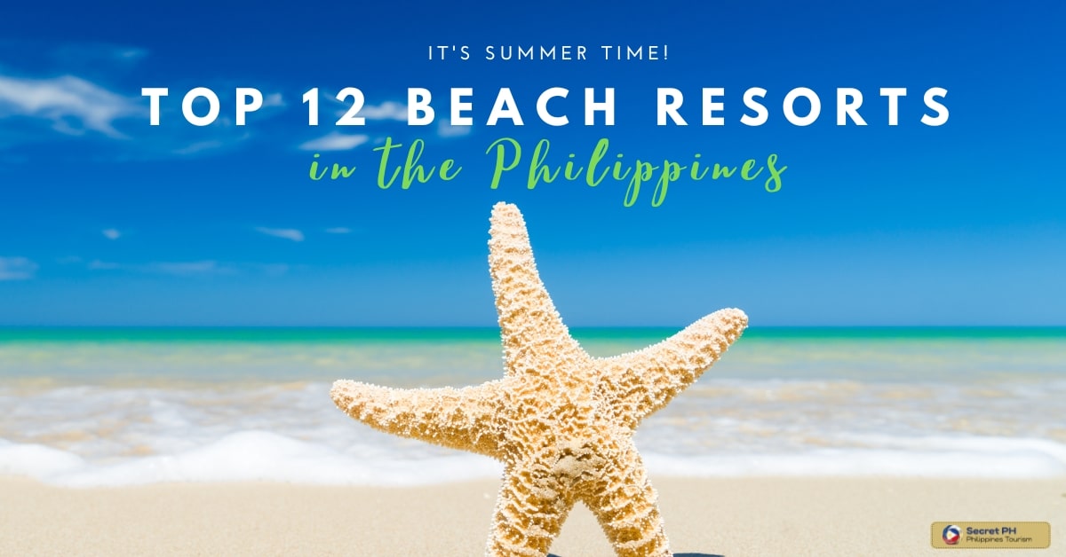 Top 12 Beach Resorts in the Philippines
