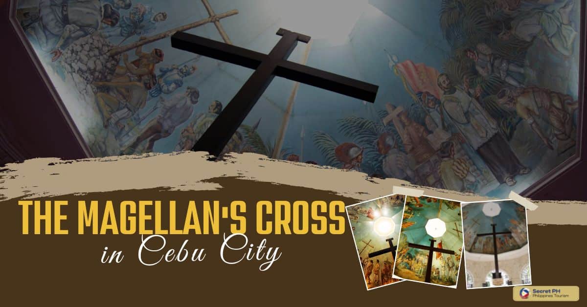 The Magellan's Cross in Cebu City