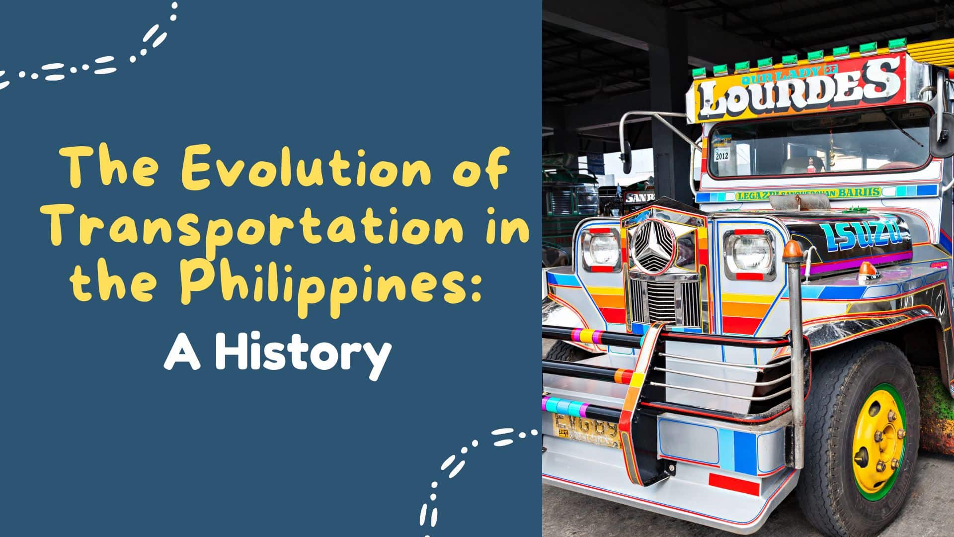 The Evolution of Transportation in the Philippines A History