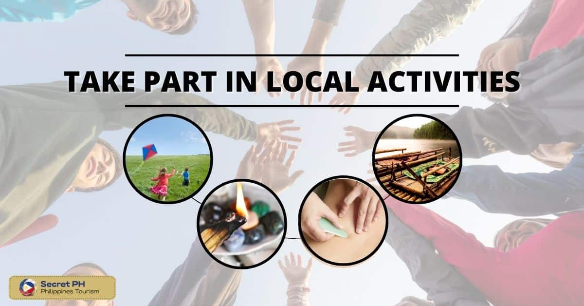 Take Part in Local Activities
