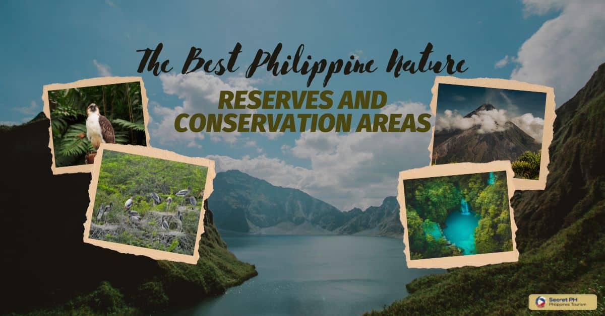 The Best Philippine Nature Reserves and Conservation Areas