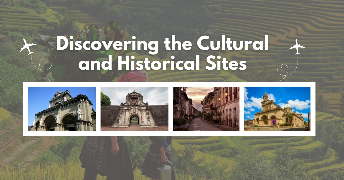Discovering the Cultural and Historical Sites