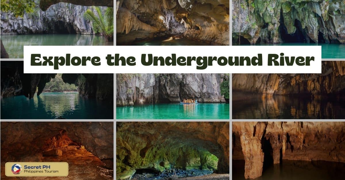 Explore the Underground River