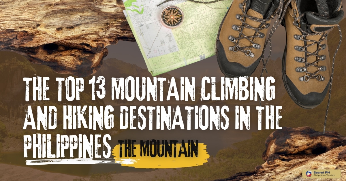 Top 13 Mountain Climbing and Hiking Destinations in the Philippines