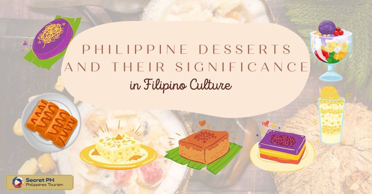 Philippine Desserts and Their Significance in Filipino Culture