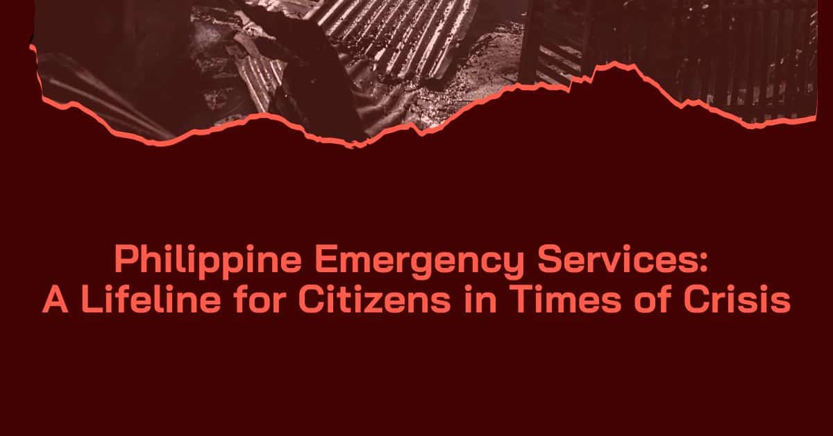 Philippine Emergency Services A Lifeline for Citizens in Times of Crisis
