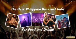 The Best Philippine Bars and Pubs for Food and Drinks