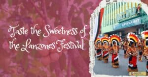 Taste the Sweetness of the Lanzones Festival