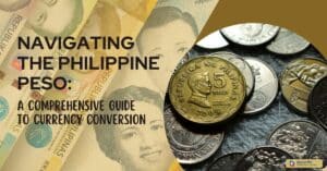 Navigating the Philippine Peso: A Comprehensive Guide to Currency Conversion