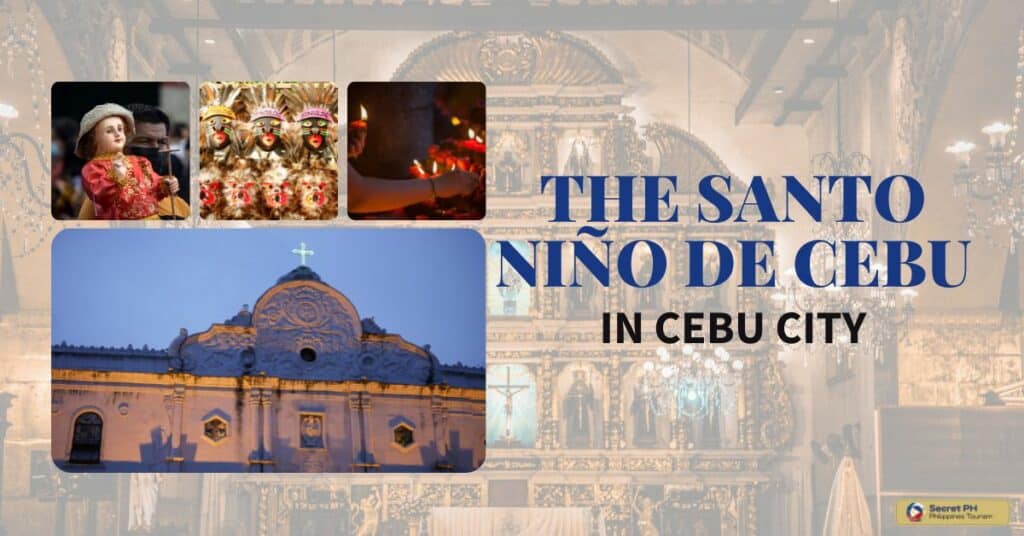 The Santo Niño de Cebu in Cebu City