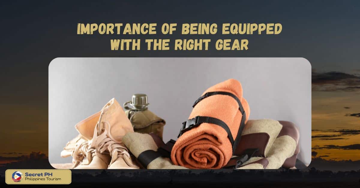 Importance of being equipped with the right gear