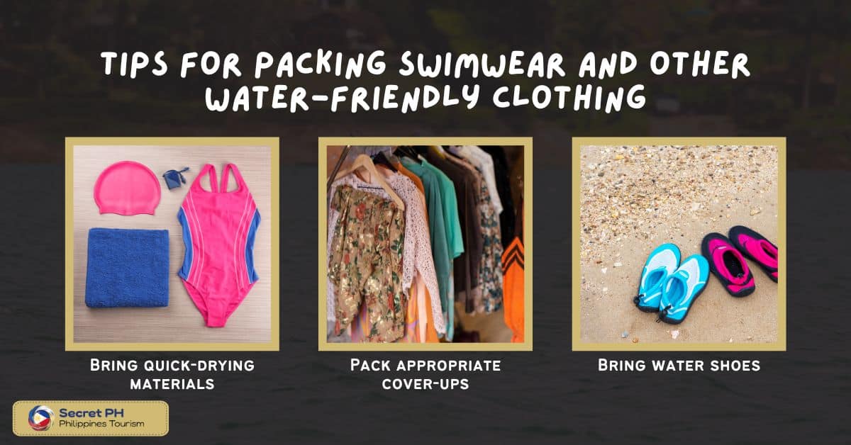 Tips for packing swimwear and other water-friendly clothing