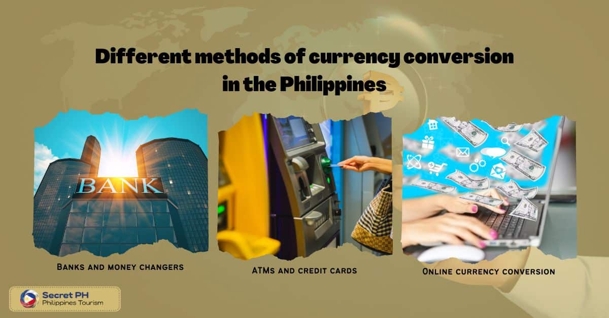 Different methods of currency conversion in the Philippines