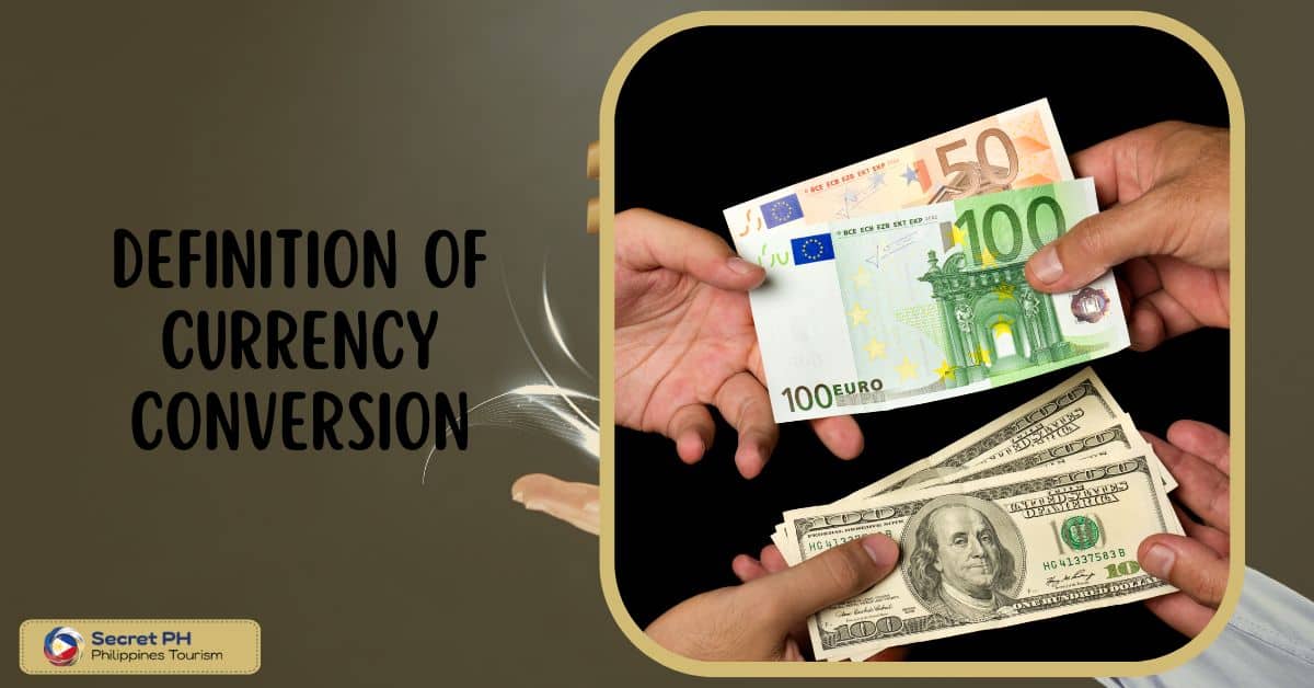 Definition of currency conversion