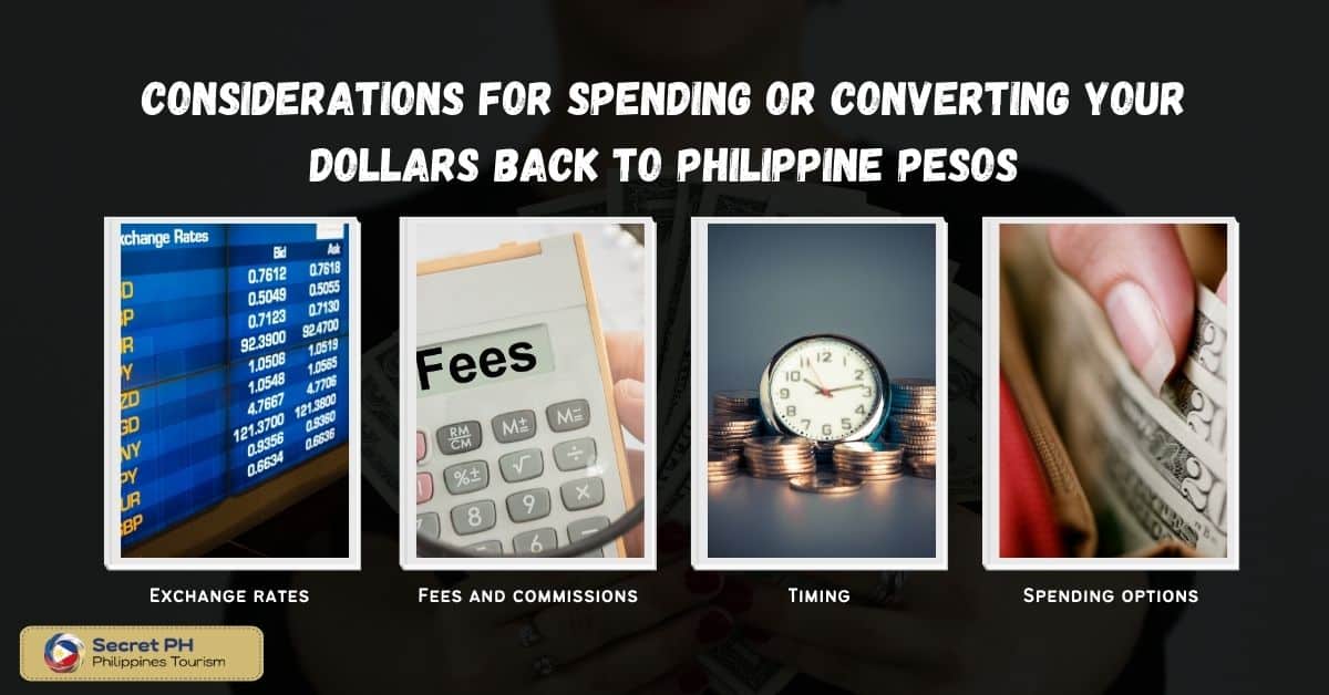 Considerations for spending or converting your dollars back to Philippine pesos