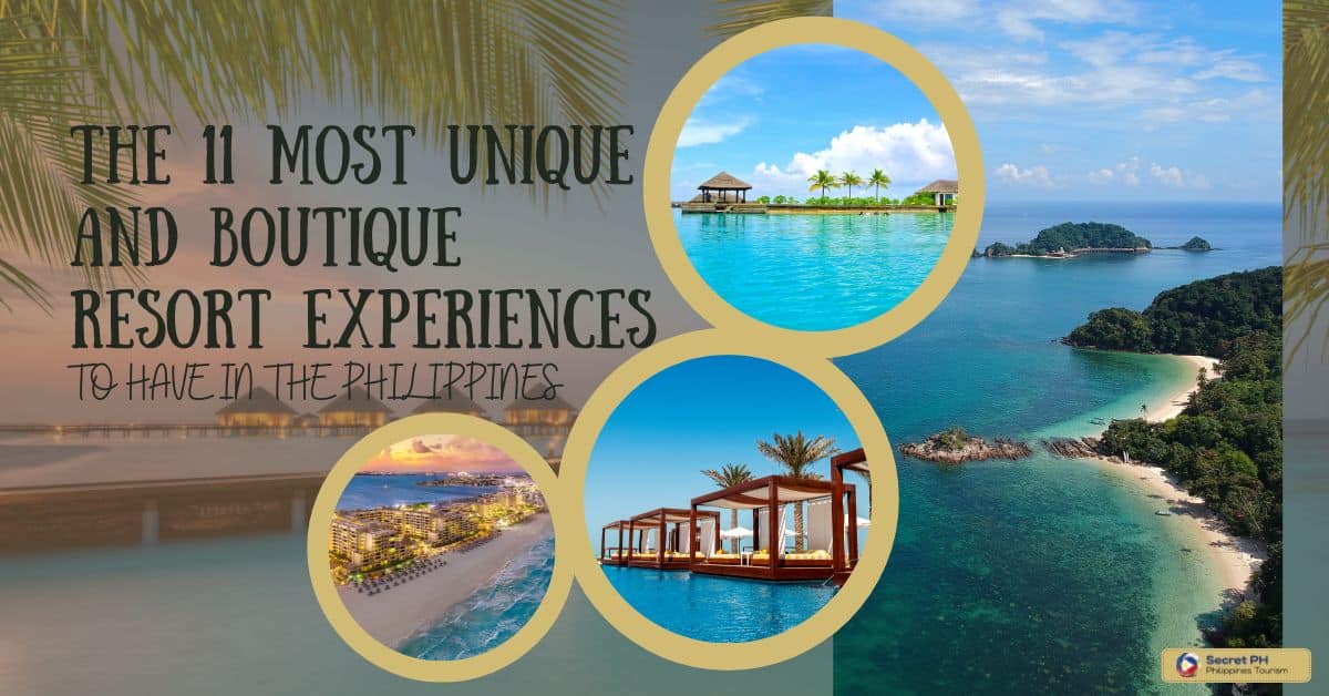 The 11 Most Unique and Boutique Resort Experiences to Have in the Philippines