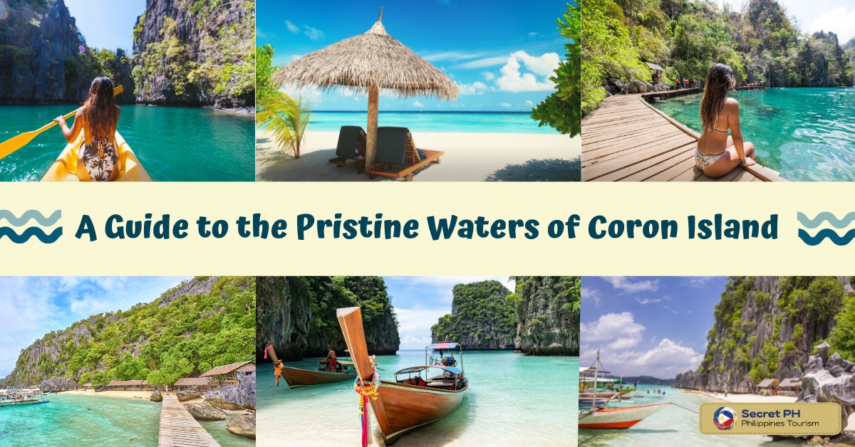 A Guide to the Pristine Waters of Coron Island