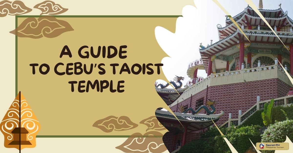 A Guide to Cebu’s Taoist Temple