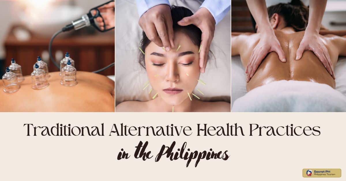 Traditional Alternative Health Practices in the Philippines