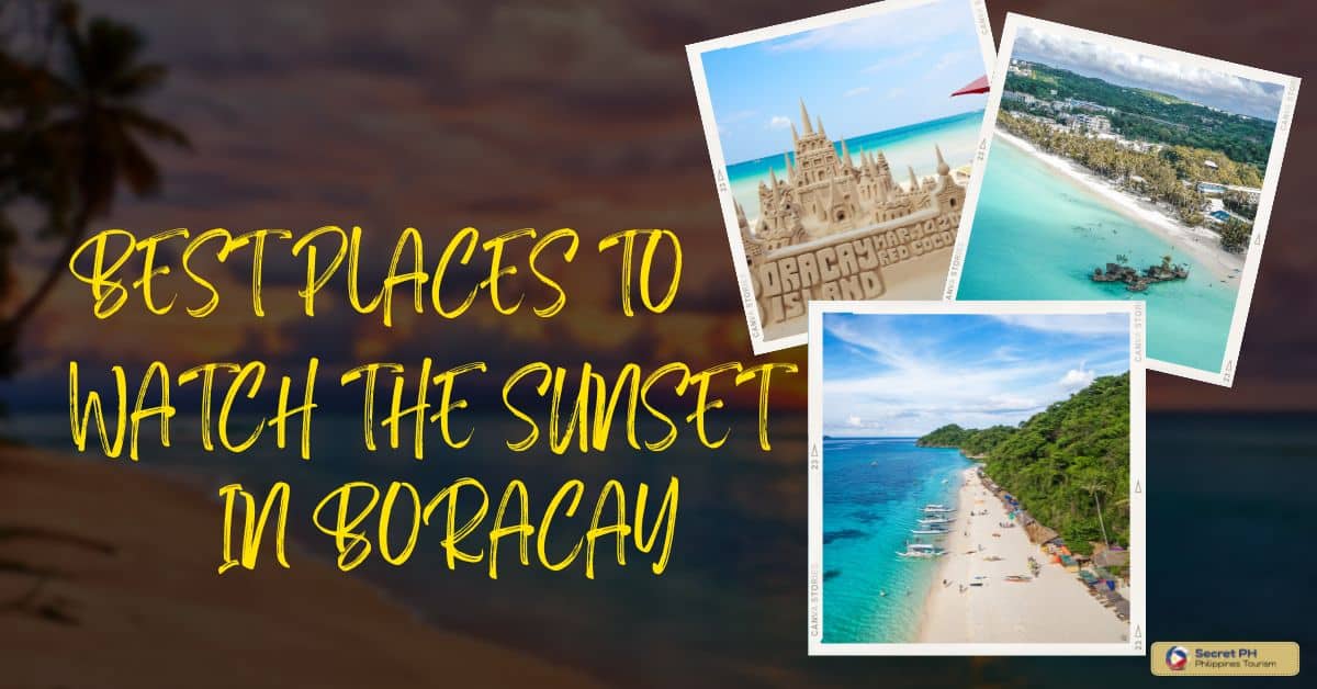 Best Places to Watch the Sunset in Boracay