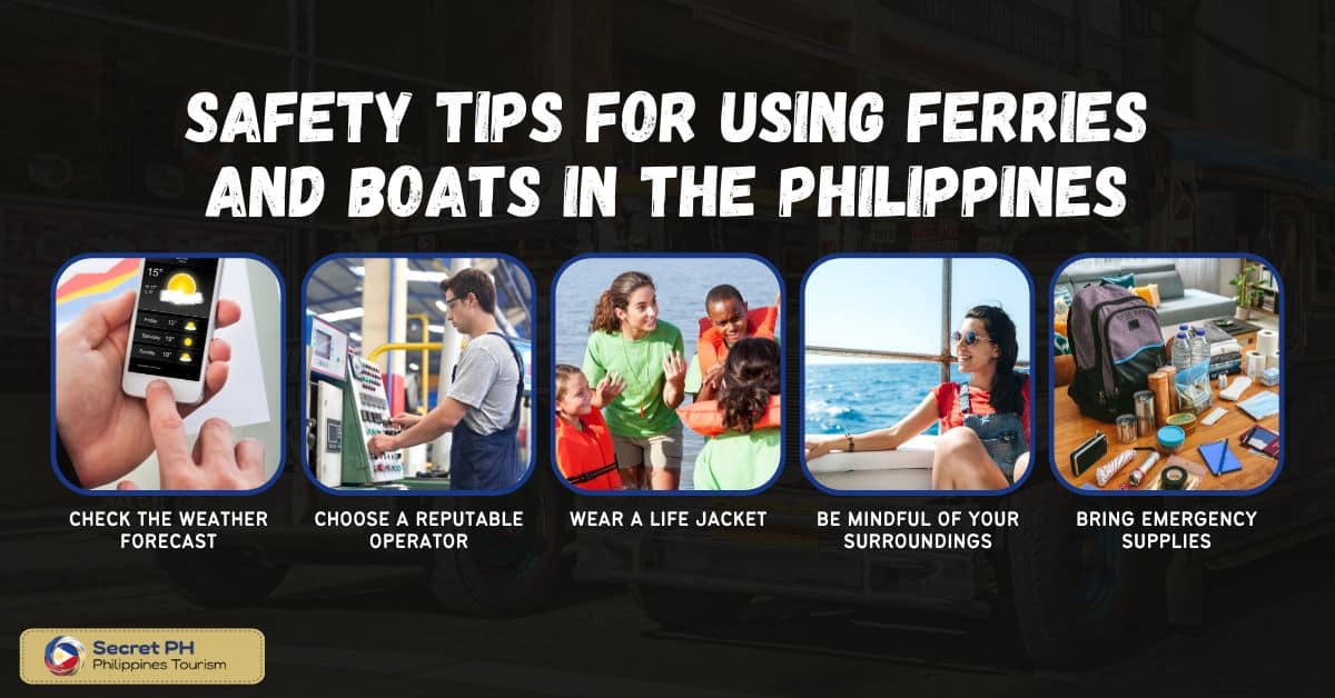 Safety tips for using ferries and boats in the Philippines