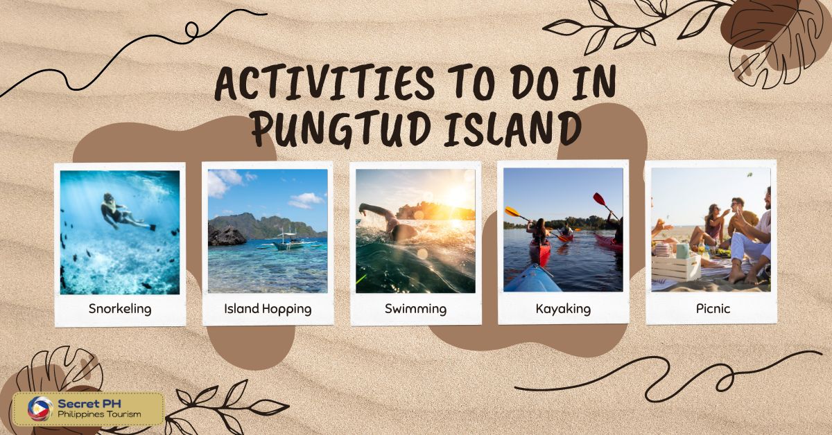 Activities to do in Pungtud Island