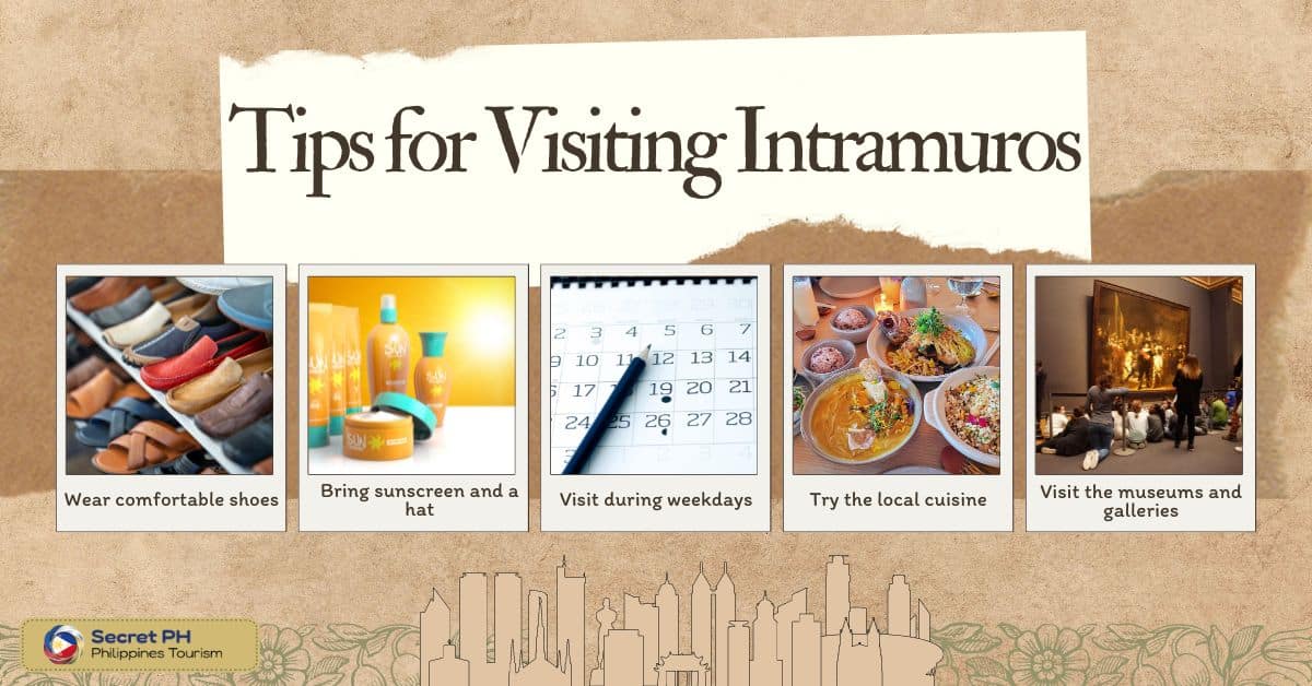 Tips for Visiting Intramuros