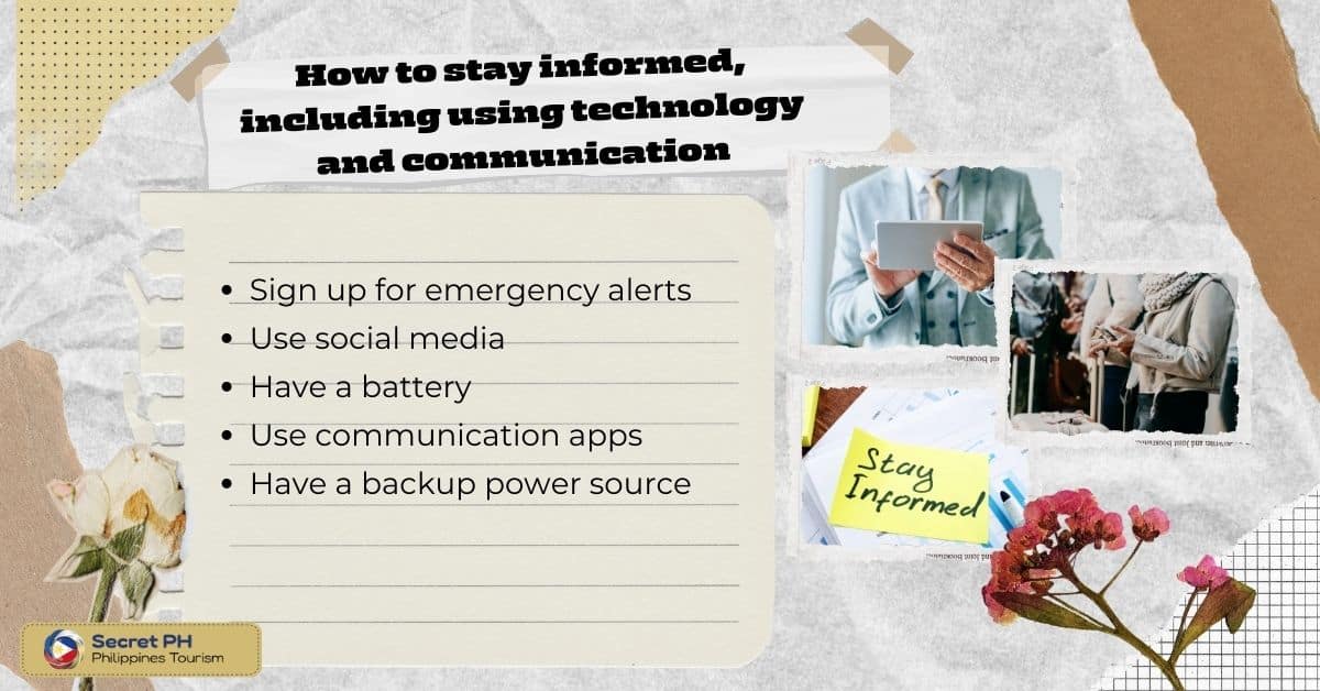 How to stay informed, including using technology and communication