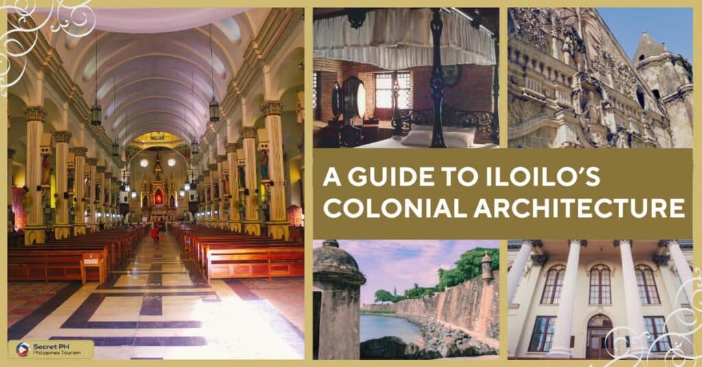 A Guide to Iloilo’s Colonial Architecture