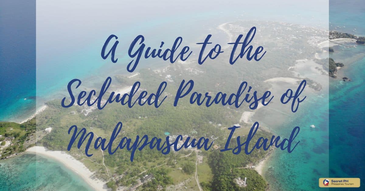 A Guide to the Secluded Paradise of Malapascua Island