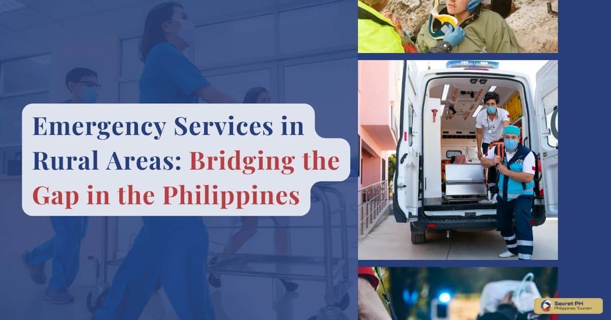 Emergency Services in Rural Areas Bridging the Gap in the Philippines