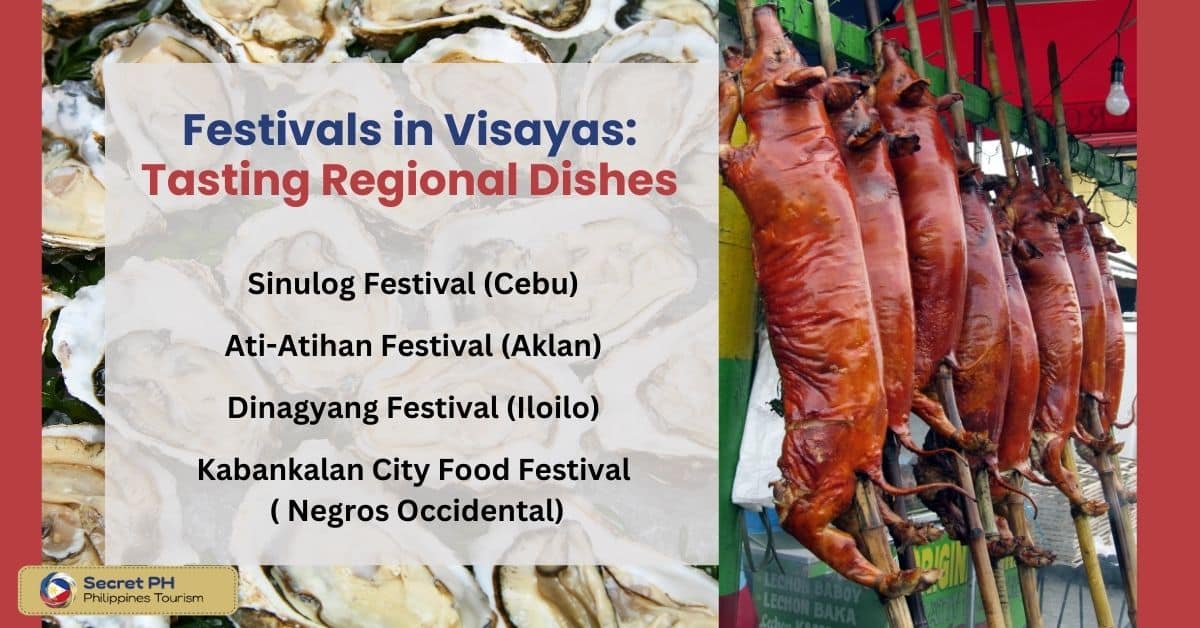 Festivals in Visayas: Tasting Regional Dishes